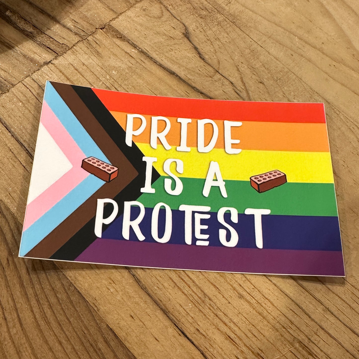 Pride Is A Protest Sticker